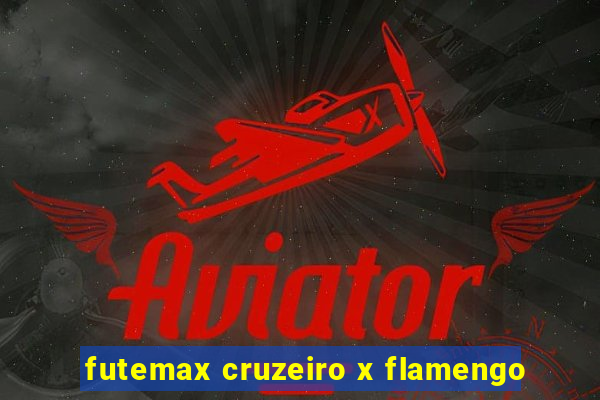 futemax cruzeiro x flamengo